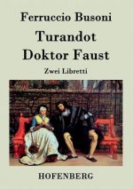 Turandot / Doktor Faust