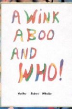 Wink A Boo and Who!