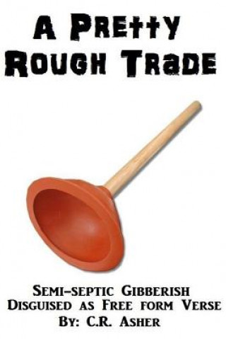 Pretty Rough Trade