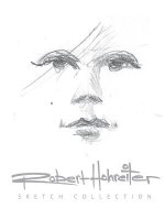 Robert Hohreiter Sketch Collection