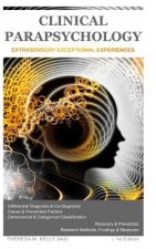 Clinical Parapsychology: Extrasensory Exceptional Experiences