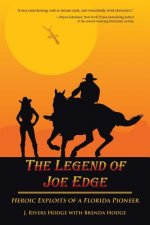 Legend of Joe Edge