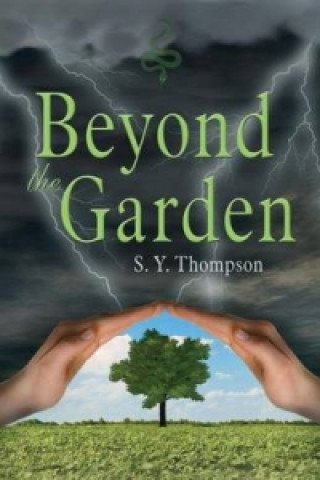 Beyond the Garden