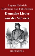 Deutsche Lieder aus der Schweiz