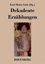 Dekadente Erzahlungen