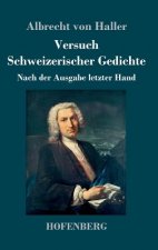 Versuch Schweizerischer Gedichte