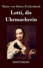 Lotti, die Uhrmacherin
