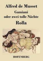 Gamiani oder zwei tolle Nachte / Rolla