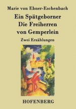 Spatgeborner / Die Freiherren von Gemperlein