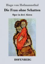 Frau ohne Schatten