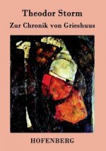 Zur Chronik von Grieshuus