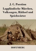 Lapplandische Marchen, Volkssagen, Rathsel und Sprichwoerter