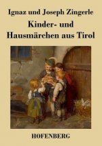 Kinder- und Hausmarchen aus Tirol