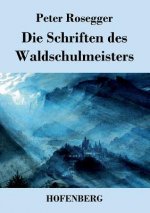 Schriften des Waldschulmeisters