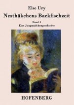 Nesthakchens Backfischzeit