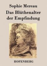 Bluthenalter der Empfindung