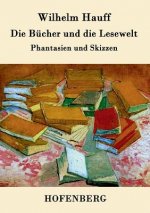 Bucher und die Lesewelt