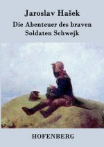 Abenteuer des braven Soldaten Schwejk