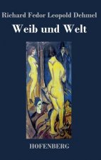 Weib und Welt