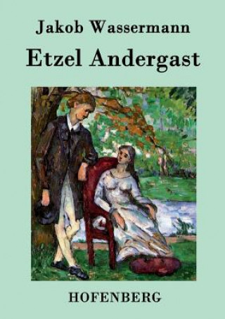 Etzel Andergast