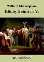 Koenig Heinrich V.