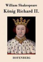 Koenig Richard II.