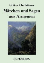 Marchen und Sagen aus Armenien