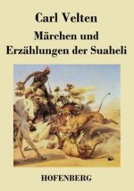 Marchen und Erzahlungen der Suaheli