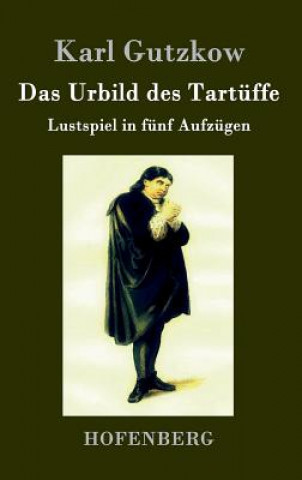 Urbild des Tartuffe