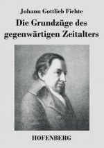 Grundzuge des gegenwartigen Zeitalters