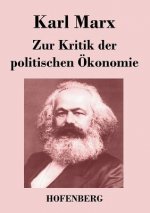 Zur Kritik der politischen OEkonomie
