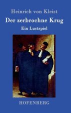 Der zerbrochne Krug