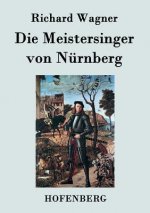 Meistersinger von Nurnberg