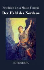 Der Held des Nordens