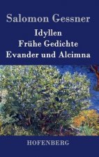 Idyllen / Fruhe Gedichte / Evander und Alcimna