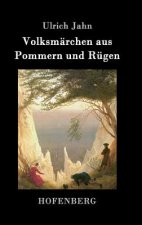 Volksmarchen aus Pommern und Rugen