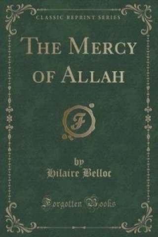 Mercy of Allah (Classic Reprint)