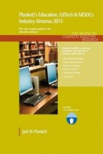 Plunkett's Education, EdTech & MOOCs Industry Almanac 2015