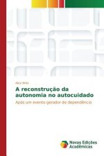 reconstrucao da autonomia no autocuidado