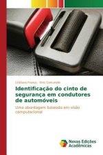 Identificacao do cinto de seguranca em condutores de automoveis