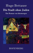 Die Stadt ohne Juden