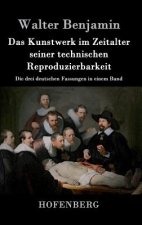Das Kunstwerk im Zeitalter seiner technischen Reproduzierbarkeit