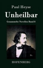 Unheilbar