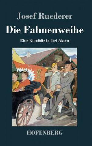 Fahnenweihe