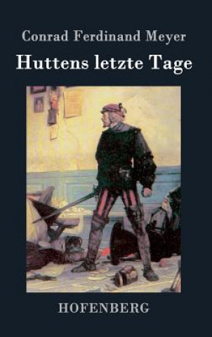 Huttens letzte Tage