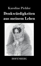 Denkwurdigkeiten aus meinem Leben