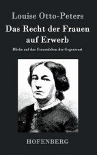 Das Recht der Frauen auf Erwerb