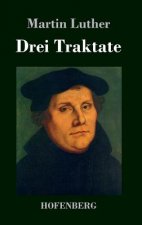 Drei Traktate