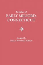 Families of Early Milford, Connecticut