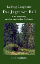 Der Jager von Fall